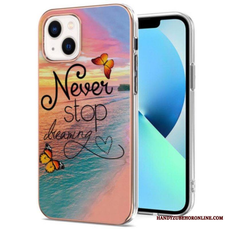 Case iPhone 15 Älä Koskaan Lakkaa Haaveilemasta