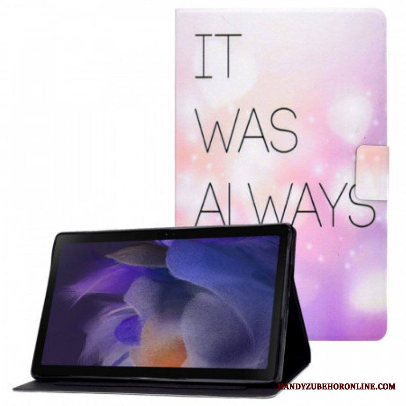 Kotelot Samsung Galaxy Tab A8 (2021) Se Olit Aina Sinä