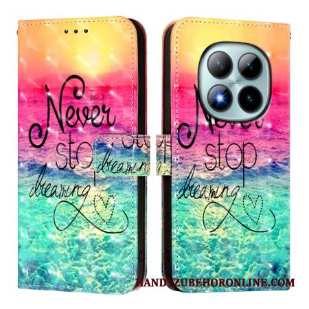 Nahkakotelo Xiaomi Redmi Note 15 Pro Plus 5g Älä Koskaan Lopeta Unelmointia